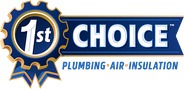 1st Choice Plumbing, Air & Insulation 1st Choice Plumbing, Air & Insulation