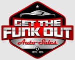 Get The Funk Out Auto Sales Get The Funk Out Auto Sales