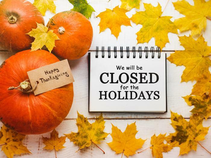 Closed for Thanksgiving holiday sign