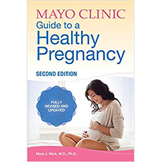mayo clinic guide to a healthy pregnancy
