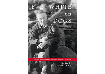 eb white on dogs book